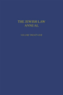 Jewish Law Annual Volume 21