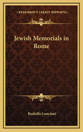 Jewish Memorials in Rome