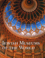 Jewish Museums of the World - Grossman, Grace Cohen, Dr., and Cohen Grossman, Grace