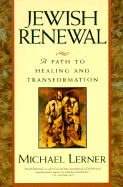 Jewish Renewal: A Path to Healing and Transformation