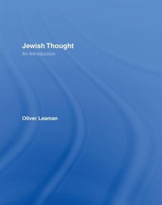 Jewish Thought: An Introduction - Leaman, Oliver