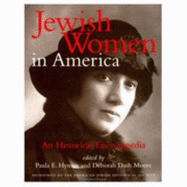 Jewish Women in America: An Historical Encyclopedia-PT.1