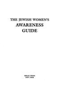 Jewish Women's Awareness Guide: Connections for - Carnay, Janet