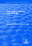 Jews, Labour and the Left, 1918-48