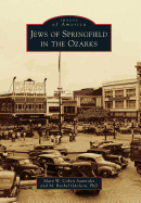 Jews of Springfield in the Ozarks