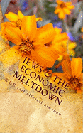 Jews & The Economic Meltdown: Islam.The self inflicted Clamity, Why muslims are benighted, backward and laggards everywhere