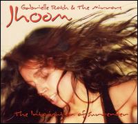 Jhoom: The Intoxication of Surrender - Gabrielle Roth & The Mirrors