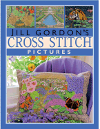 Jill Gordon's Cross Stitch Pictures - Gordon, Jill, Dr.