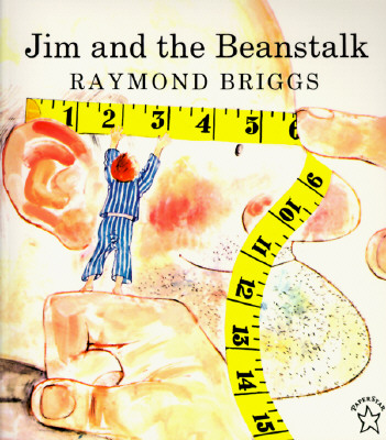 Jim and the Beanstalk - Briggs, Raymond