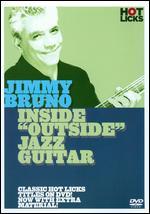 Jimmy Bruno: Inside Out Jazz Guitar