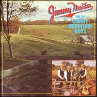 Jimmy Martin and the Sunny Mountain Boys - Jimmy Martin