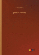 Jimmy Quixote