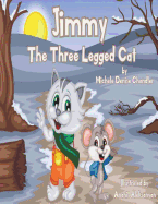 Jimmy: The Three-Legged Cat