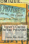 Jimmy's Cruise In The Pinafore