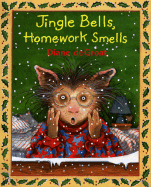 Jingle Bells, Homework Smells: A Christmas Holiday Book for Kids