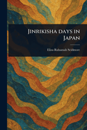 Jinrikisha Days in Japan