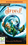 Jinxed!: The Curious Curse of Cora Bell