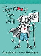 Jm Bk 3: Judy Moody Saves The World (Old