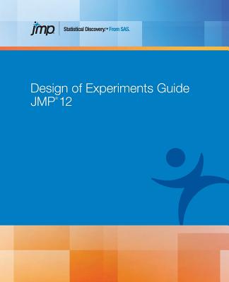 Jmp 12 Design of Experiments Guide - Sas (Creator)