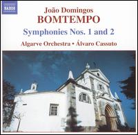 Joo Domingos Bomtempo: Symphonies Nos. 1 & 2 - Algarve Orchestra; Alvaro Cassuto (conductor)