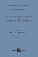 Joo Rodrigues's Account of Sixteenth-Century Japan