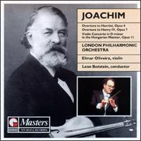 Joachim: Overtures, Op. Nos. 4 & 7/Violin Concerto In D - Elmar Oliveira (violin); Henry Grossman (oboe); London Philharmonic Orchestra; Leon Botstein (conductor)