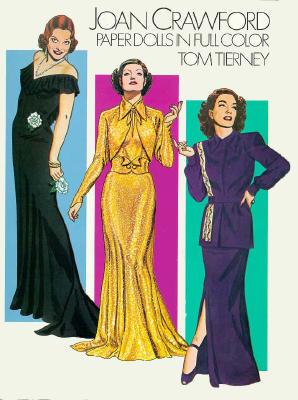 Joan Crawford Paper Dolls - Tierney, Tom, and Paper Dolls