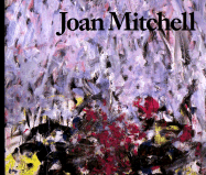 Joan Mitchell - Bernstock, Judith E, M.A., M.F.A., PH.D.