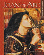 Joan of Arc - Pickels, Dwayne E, and Horner, Matina S, Ph.D. (Introduction by)