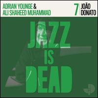Joao Donato JID007 - Joao Donato/Adrian Younge/Ali Shaheed Muhammad