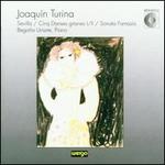Joaqun Turina: Sevilla; Cinq Danses gitanes I & II; Sonate Fantasia