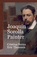 Joaqu?n Sorolla Painter