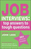 Job Interviews: Top Answers to Tough Questions