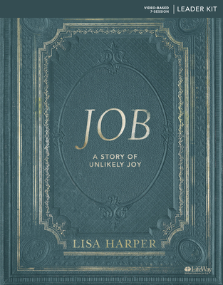 Job - Leader Kit: A Story of Unlikely Joy - Harper, Lisa