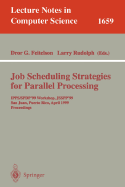 Job Scheduling Strategies for Parallel Processing: 7th International Workshop, Jsspp 2001, Cambridge, Ma, USA, June 16, 2001, Revised Papers