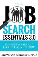 Job Search Essentials 3.0: Finding Your Next Career Adventure