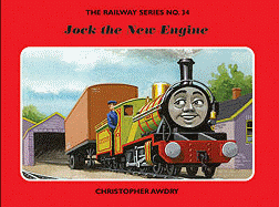 Jock the New Engine. Christopher Awdry