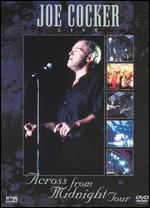 Joe Cocker Live - Across from Midnight Tour