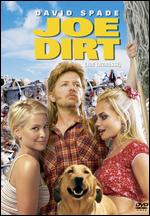 Joe Dirt - Dennie Gordon