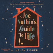 Joe Nuthin's Guide to Life: 'A real joy' -Hazel Prior