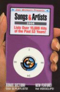 Joel Whitburn Presents Songs and Artists 2008: The Essential Music Guide for Your iPod and Other Portable Music Players