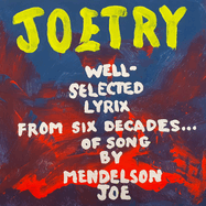 Joetry: Well-Selected Lyrix from Six Decades of Song