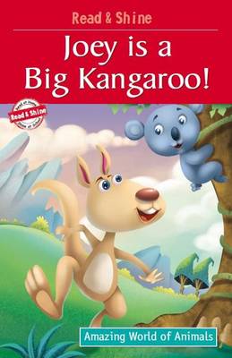 Joey Is a Big Kangaroo - Narang, Manmeet