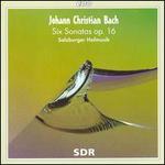 Johann Christian Bach: Six Sonatas, Op. 16