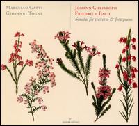 Johann Christoph Friedrich Bach: Sonatas for traverso & fortepiano - Giovanna Barbati (cello); Giovanni Togni (fortepiano); Marcello Gatti (flute)