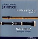 Johann Gottlieb Janitsch: Sonate da Camera, Vol. 3