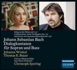 Johann Sebastian Bach: Dialogkantaten fr Sopran und Bass