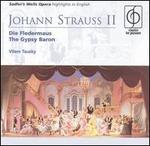 Johann Strauss II: Die Fledermaus; The Gypsy Baron (Highlights) - Alexander Young (tenor); Ann Howard (contralto); Anna Pollak (mezzo-soprano); Derek Hammond-Stroud (baritone);...