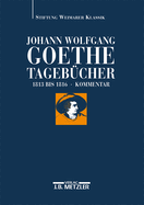 Johann Wolfgang Goethe: Tageb?cher: Band V,2 Kommentar (1813-1816)
