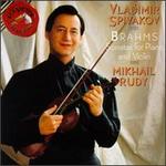 Johannes Brahms: Sonatas for Piano and Violin - Mikhail Rudy (piano)